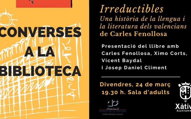Presentación del libro “Irreductibles: una història de la llengua i la literatura dels valencians” en la Biblioteca Municipal de Xátiva