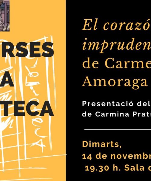 Carmen Amoraga presentará en la Biblioteca de Xàtiva el próximo martes su libro «El corazón imprudente»